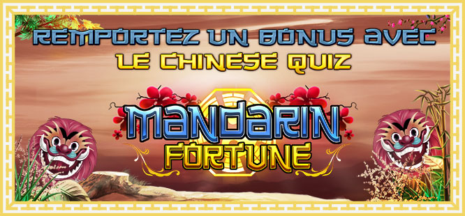 quizz casino 777 gagner des bonus Mandarin-blog-fr