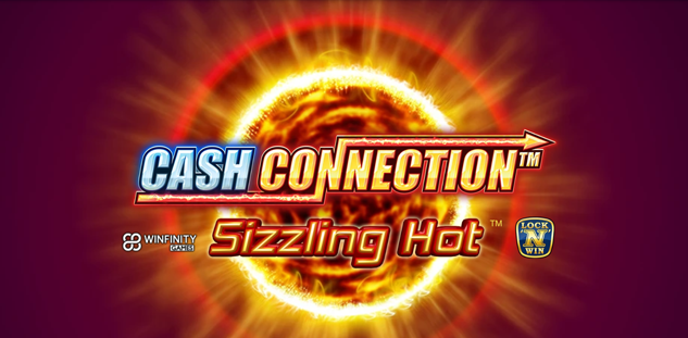 Cash Connection : Sizzling Hot